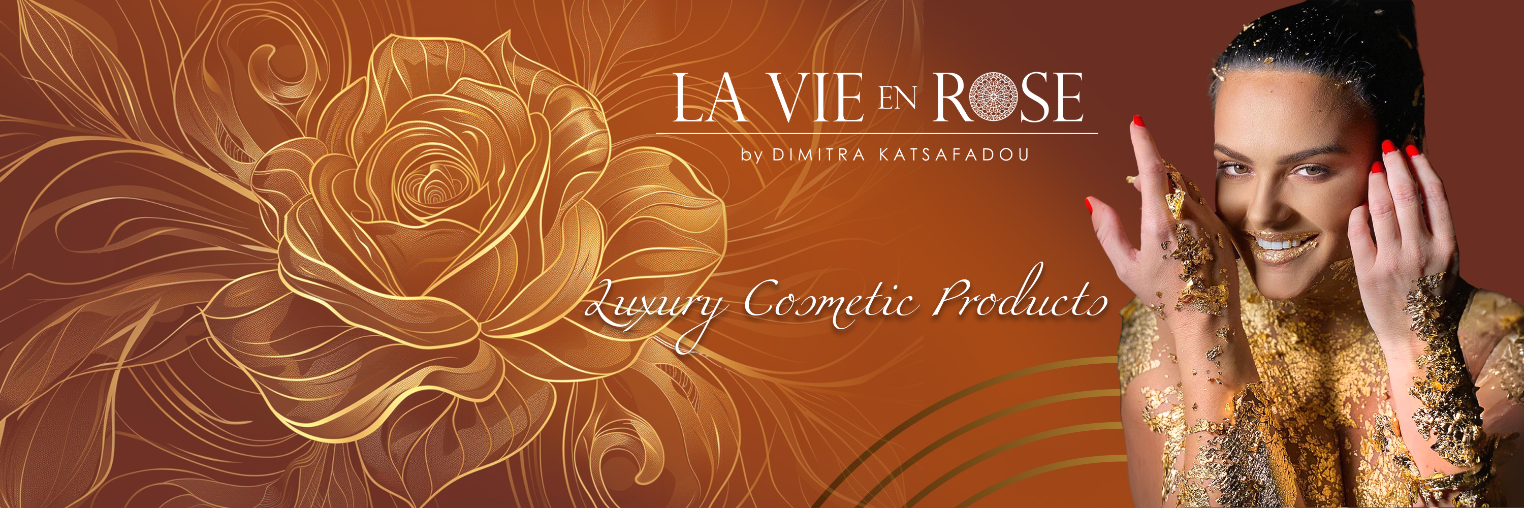 Luxury Products La Vie en Rose