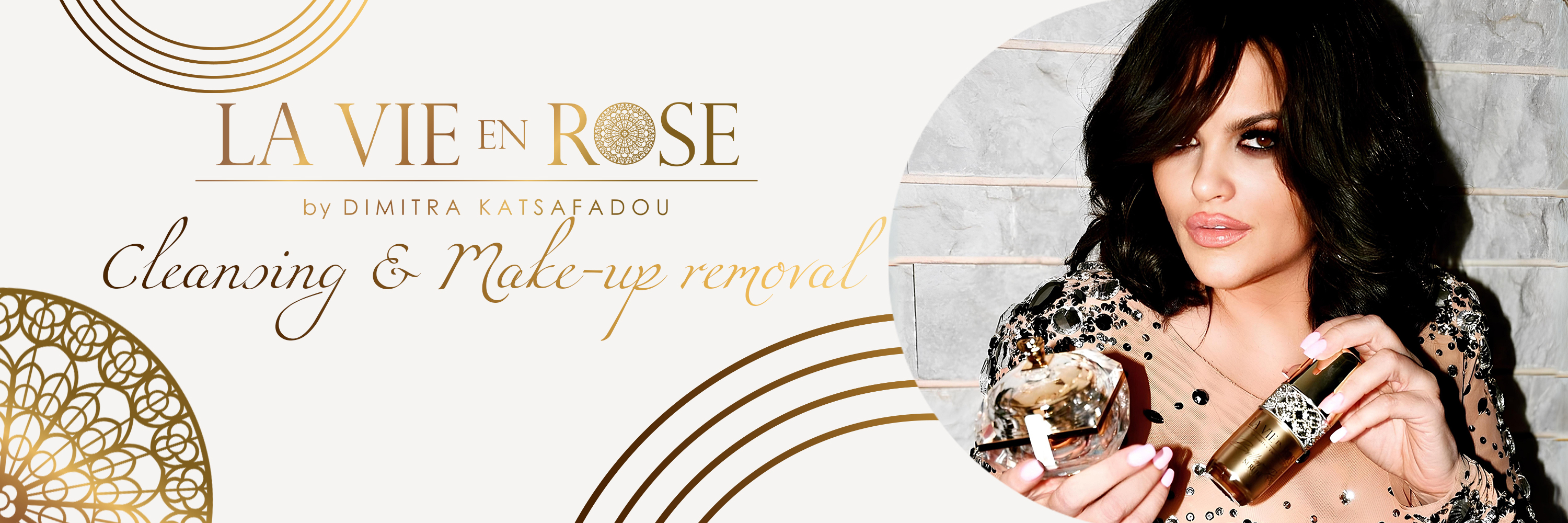 Cleansing & Make-up Removal  La Vie en Rose